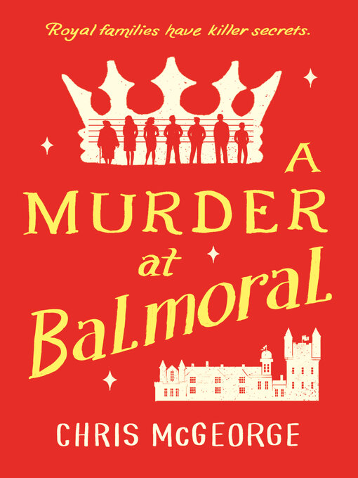 Title details for A Murder at Balmoral by Chris McGeorge - Wait list